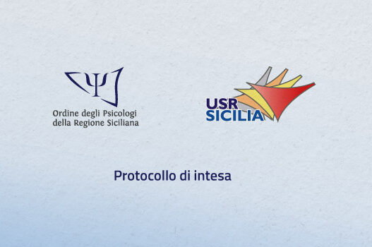 Scuola: siglato protocollo Ordine Psicologi Regione Siciliana e Ufficio Scolastico Regionale per la Sicilia.