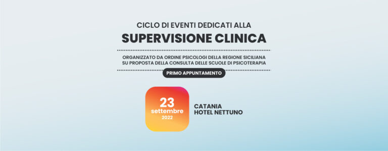 Primo appuntamento con il ciclo di eventi dedicati alla Supervisione Clinica